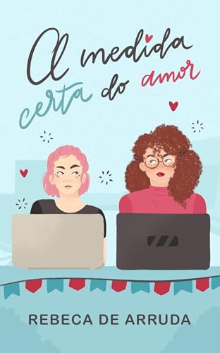 A medida certa do amor (Portuguese Edition)