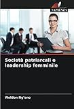 Società patriarcali e leadership femminile
