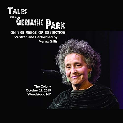 Tales from Geriassic Park: On the Verge of Extinction by Verna Gillis episode artwork