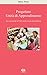 Progettare Unità Di Apprendimento. La Costruzione Di Uda Nella Scuola Dell’Infanzia - 3