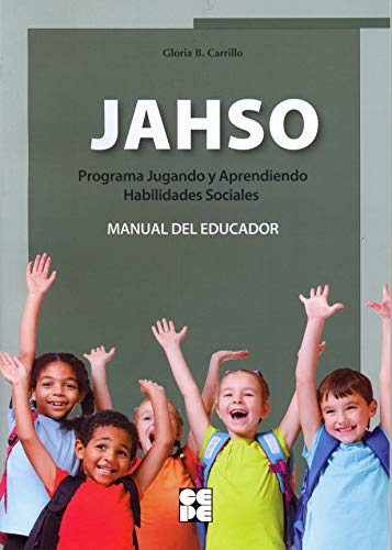 Programa Jugando y Aprendiendo Habilidades Sociales MANUAL: 15