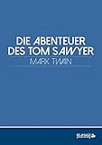 die abenteuer von tom sawyer und huckleberry finn buch  Die Abenteuer des Tom Sawyer (Re-Image Classics)