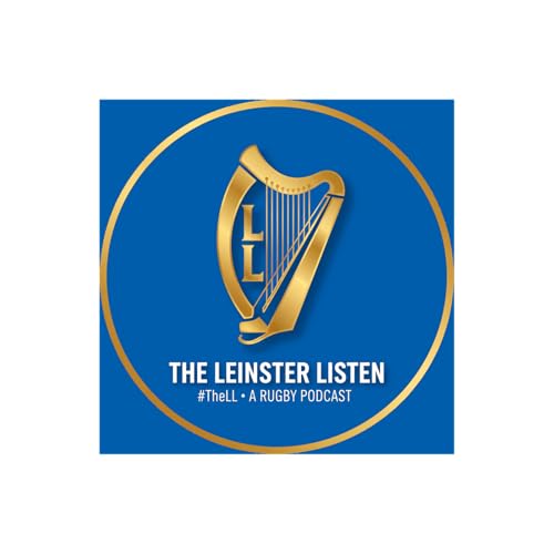 #21: Leinster (H) vs Edinburgh - Preview