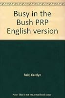 Busy in the Bush PRP English version 0521013720 Book Cover