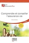Comprendre et conseiller l'assurance vie