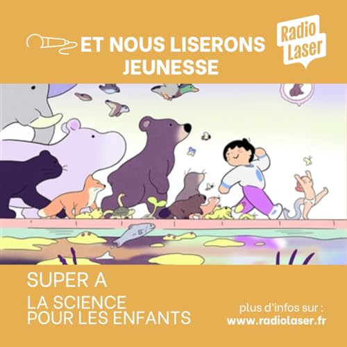 Super A, tome 1 : les pouvoirs animaux de J&eacute;r&eacute;mie Moreau, &eacute;ditions Albin Michel jeunesse