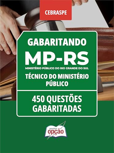 Caderno Mp-rs - Técnico do Ministério Público - 450 Questões Gaba...