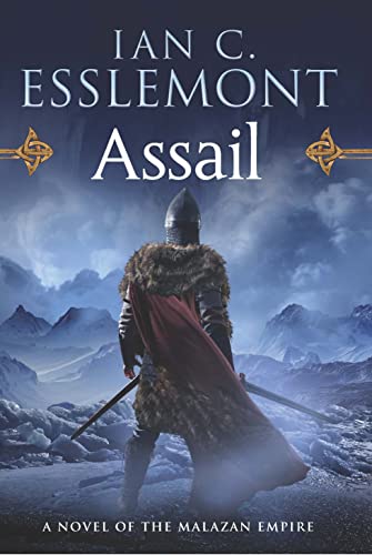 Assail: A Novel of the Malazan Empire (Novels of the Malazan Empire)