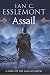 Assail: A Novel of the Malazan Empire (Novels of the Malazan Empire)