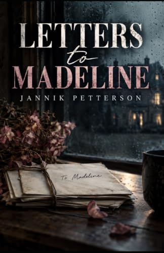 Letters to Madeline