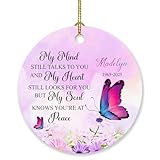 Personalisierte Gedenk-Weihnachtsdekoration 2025, My Mind Still Talks To You and My Heart Still Looks for You, Geschenk für den Verlust eines geliebten Menschen, individueller Name, Jahr