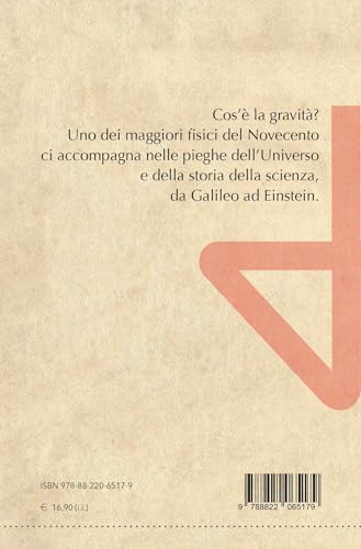 Gravità. La Forza Che Governa L'universo - 2
