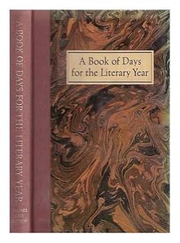 Hardcover A Book of Days for the Literary Year Book