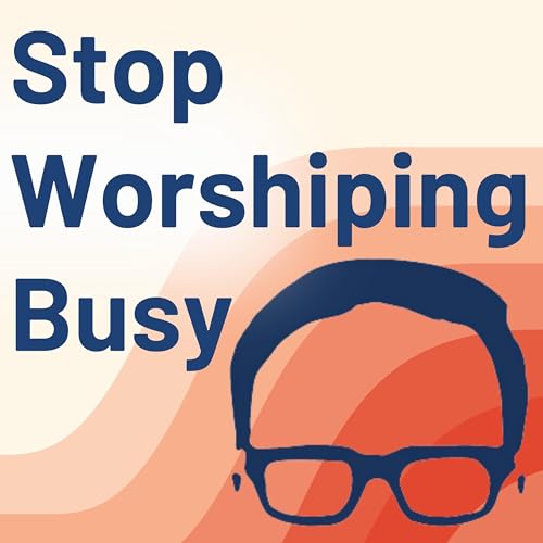 How to Stop Drowning in Busy