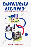 gringotts studio harry potter  Gringo Diary: A Dominican Baseball Odyssey (English Edition)