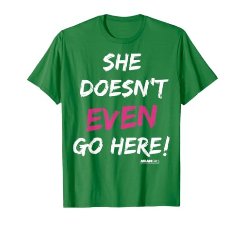 Mean Girls She Doesn't Even Go Here Pink Accent T-Shirt, Men, Kelly Green, Medium