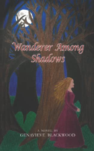 Wanderer Among Shadows