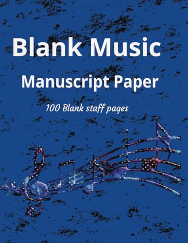 Music Manuscript paper: Blank Sheet Music notebook I Staff Paper Notebook I Staff Manuscript Pad I 100 Pages I 8.5 x 11 inches
