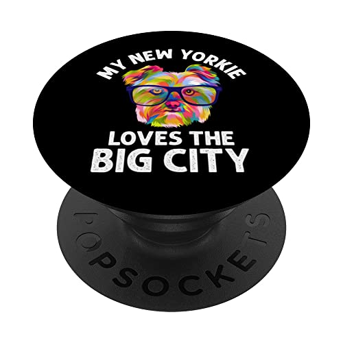 My New Yorkie Loves the Big City Yorkshire Terrier Dog Lover PopSockets Swappable PopGrip, Black