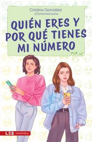 QUIÉN ERES Y POR QUÉ TIENES MI NÚMERO (Erótica | Romántica)