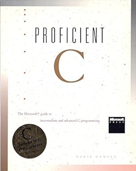Paperback Proficient C - The Microsoft Guide to Intermediate and Advanced C Programming Book