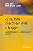 Produktbild Real Estate Investment Trusts in Europe: Evolution, Regulation, and Opportunities for Growth