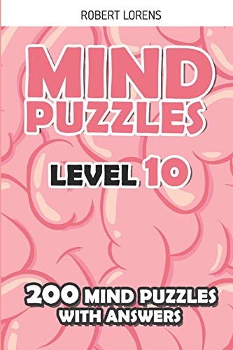 Mind Puzzles Level 10: ShakaShaka Puzzles - 200 Brain Puzzles with Answers (Logic Puzzle Games)