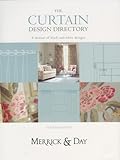  Curtain Design Directory: The Must-have Handbook for All Interior Designers and Curtain Makers by Catherine Merrick (2007-03-01)