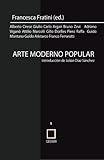 arte moderno popular (Gegner) (Volume 1) (Spanish Edition)