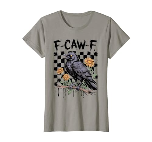 Image of Funny F Caw F Sarcastic Cool Wear Trend T-Shirt, Women, Slate Grey, XX-Large