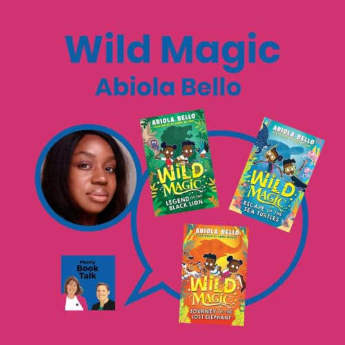 Wild Magic with Abiola Bello