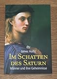 Im Schatten des Saturn: Männer und ihre Geheimnisse