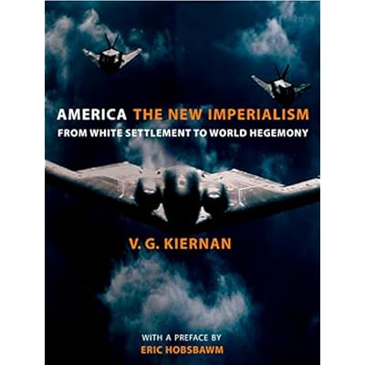 America: The New Imperialism: From White Settlement to World Hegemony