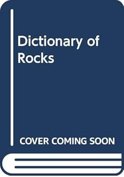 Dictionary of Rocks