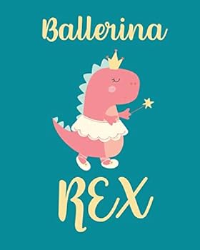 Paperback Ballerina Rex: A Wide-Ruled, 70 Page, 8" x 10" Lined Journal Book