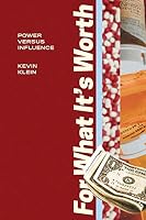 For What it's Worth: power versus influence B089TT1NSL Book Cover