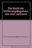  Die Nacht der Verführung/Begehren, das mich verbrennt - bk875