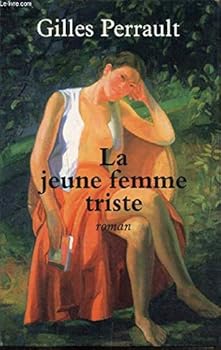 Hardcover La jeune femme triste [French] Book