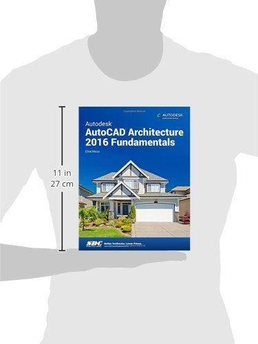 Autodesk AutoCAD Architecture 2016 Fundamentals
