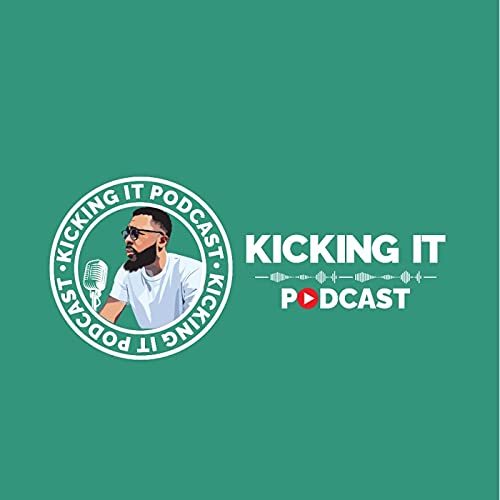 Kicking It with DJ Em (Episode 13)