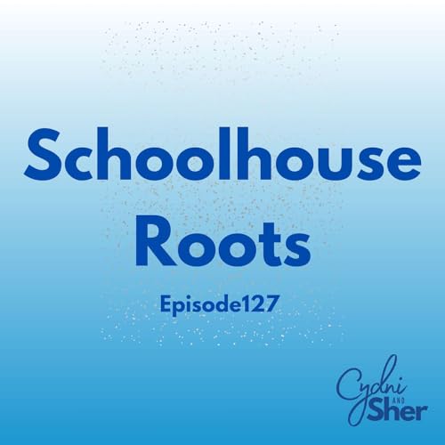 Schoolhouse Roots Podcast Por  arte de portada