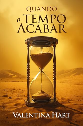 Quanto o Tempo Acabar