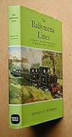 Ballymena Lines (Railway History) 0715341839 Book Cover