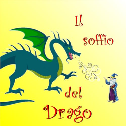 Episode 3: Il soffio del Drago