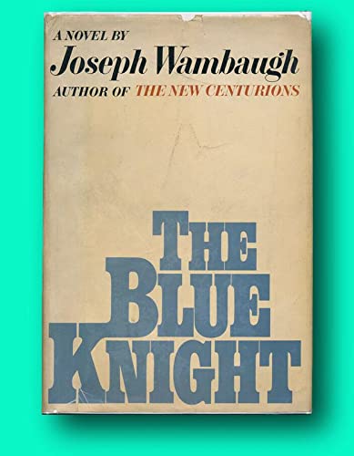 Joseph WAMBAUGH / The Blue Knight Signed 1st Ed... B09MM279NM Book Cover