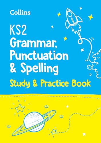 Collins KS2 SATs Practice – KS2 Grammar, Punctuation and Spelling SATs Study and Practice Book: for the 2022 tests