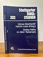 Gottes Nahe im Alten Testament (Stuttgarter Bibelstudien) 3460030240 Book Cover