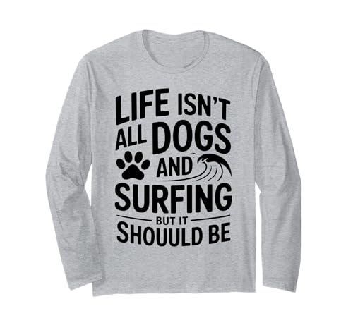 Perros Y Surfing Surfista Divertido Surfing Manga Larga