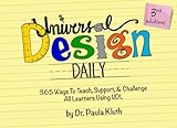 Universal Design Daily: 365 Ways to Teach, Support, & Challenge All Learners Using UDL