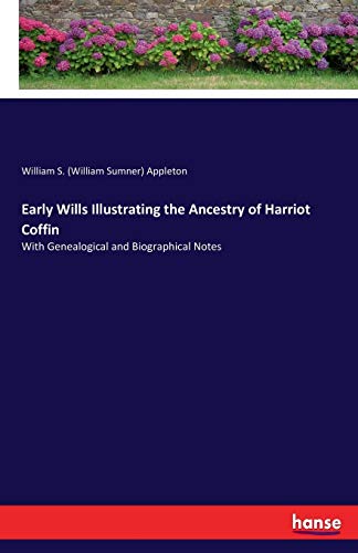 Early Wills Illustrating the Ancestry of Harrio... 333707426X Book Cover